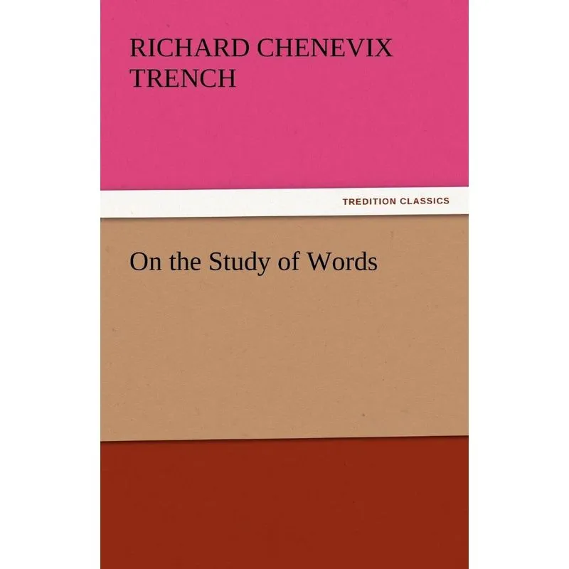 On the Study of Words