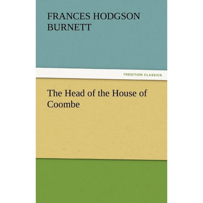 The Head of the House of Coombe