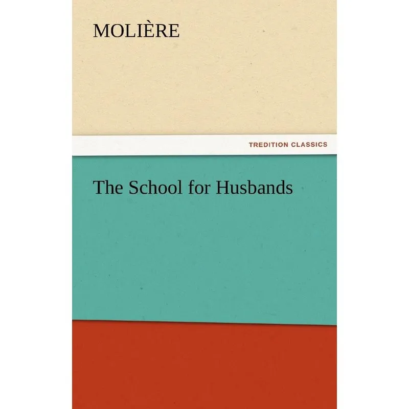 The School for Husbands