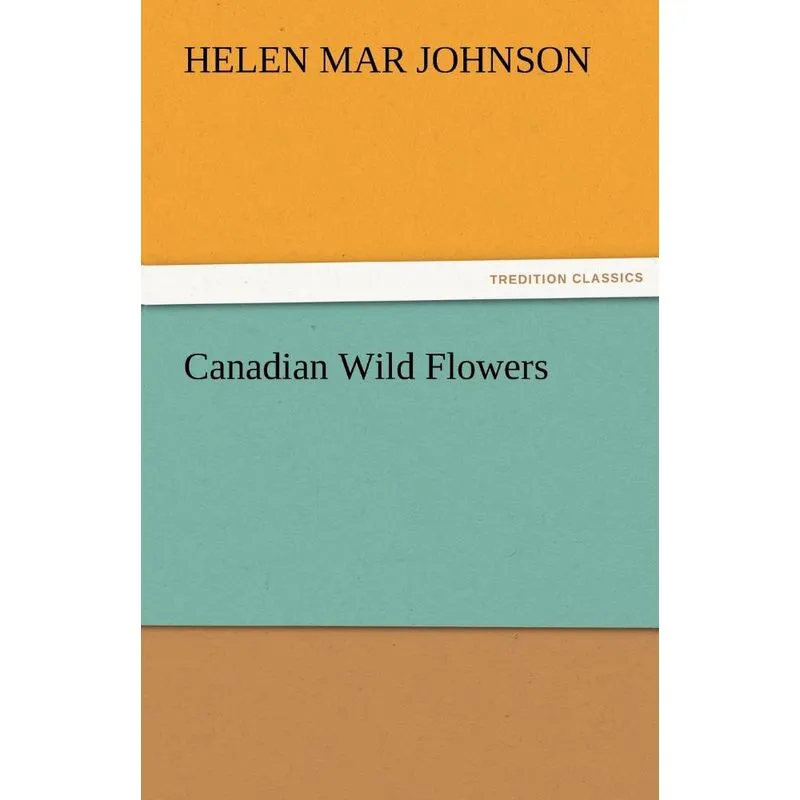 Canadian Wild Flowers