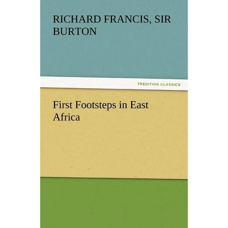 First Footsteps in East Africa