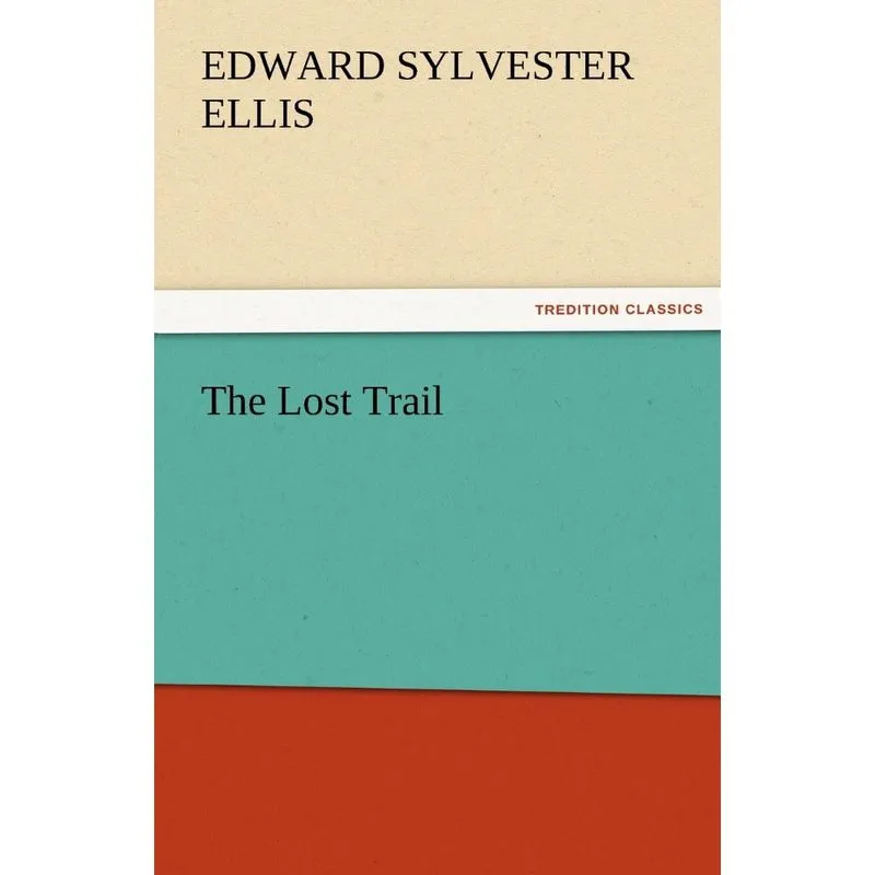 The Lost Trail