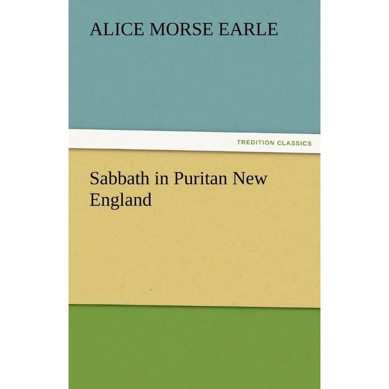 Sabbath in Puritan New England