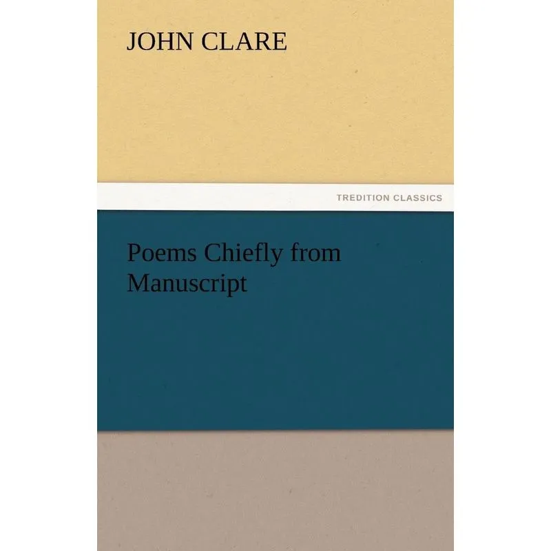 Poems Chiefly from Manuscript