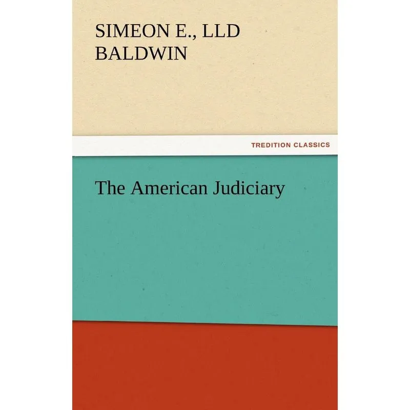 The American Judiciary