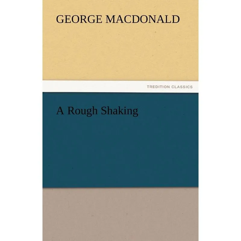 A Rough Shaking