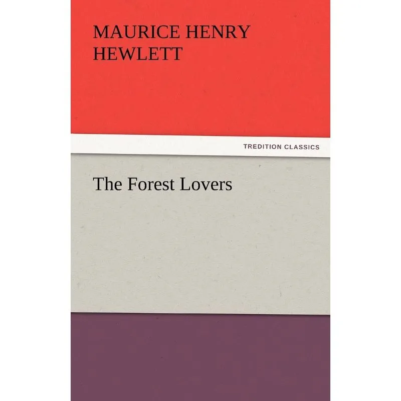 The Forest Lovers