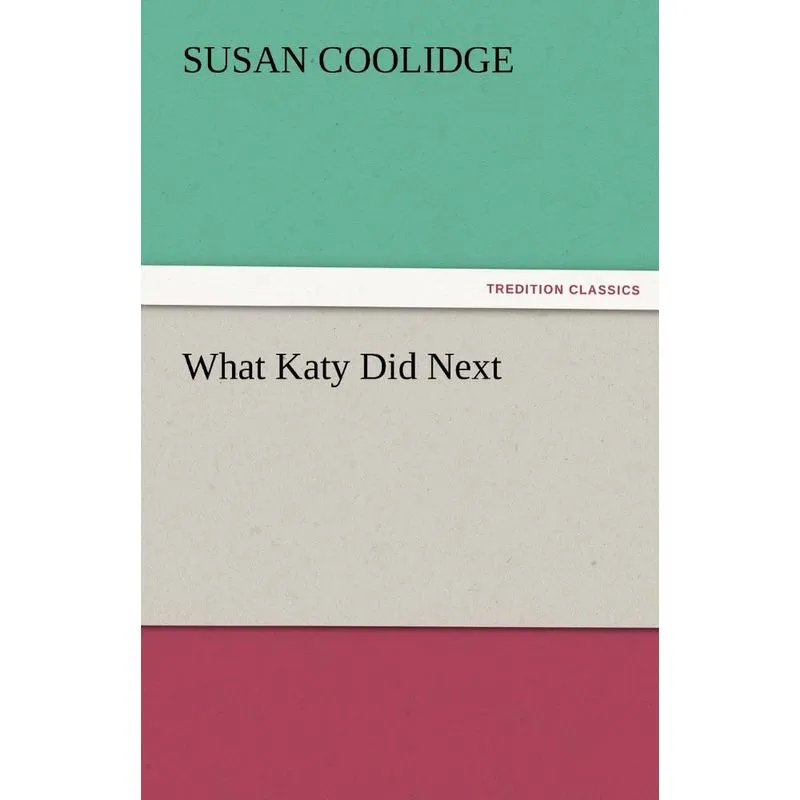 What Katy Did Next