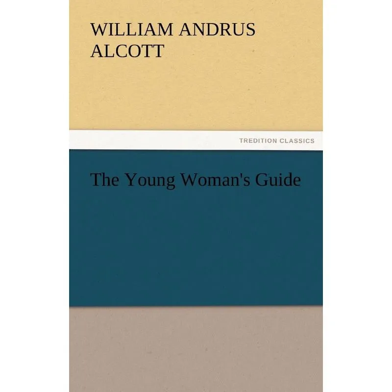 The Young Womans Guide