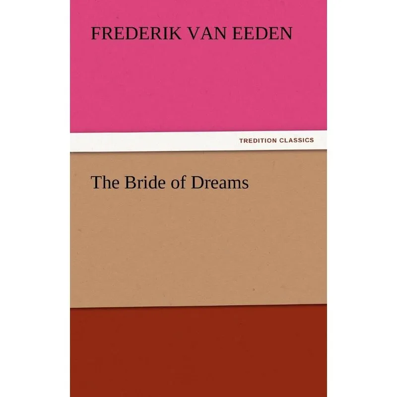 The Bride of Dreams