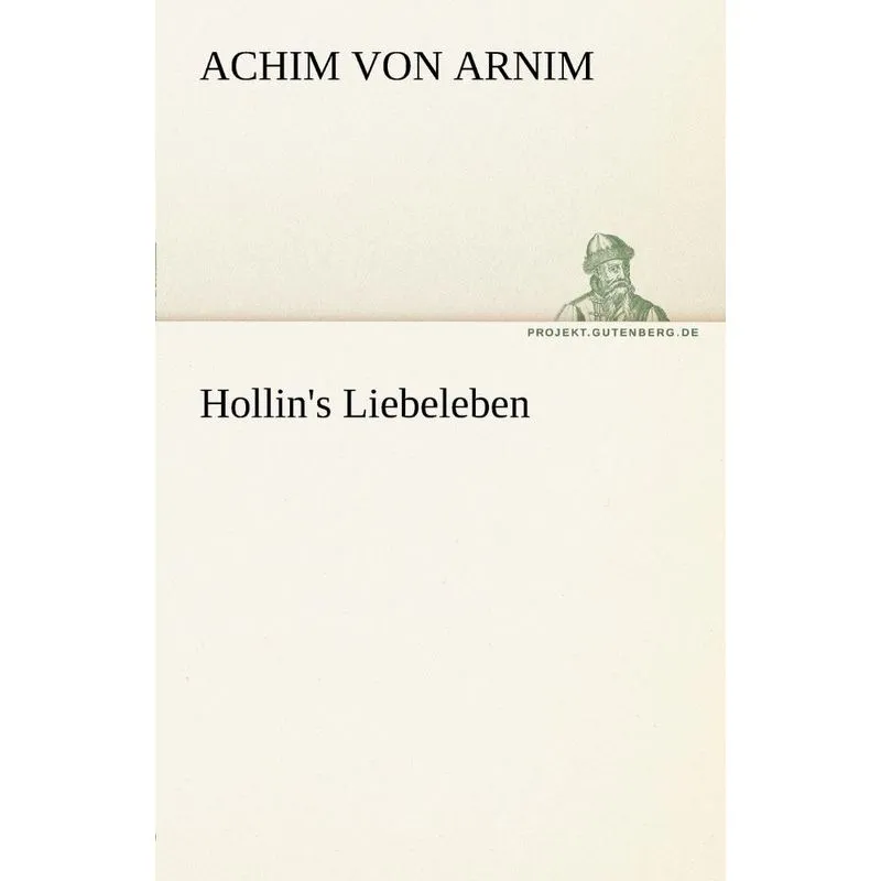 Hollins Liebeleben