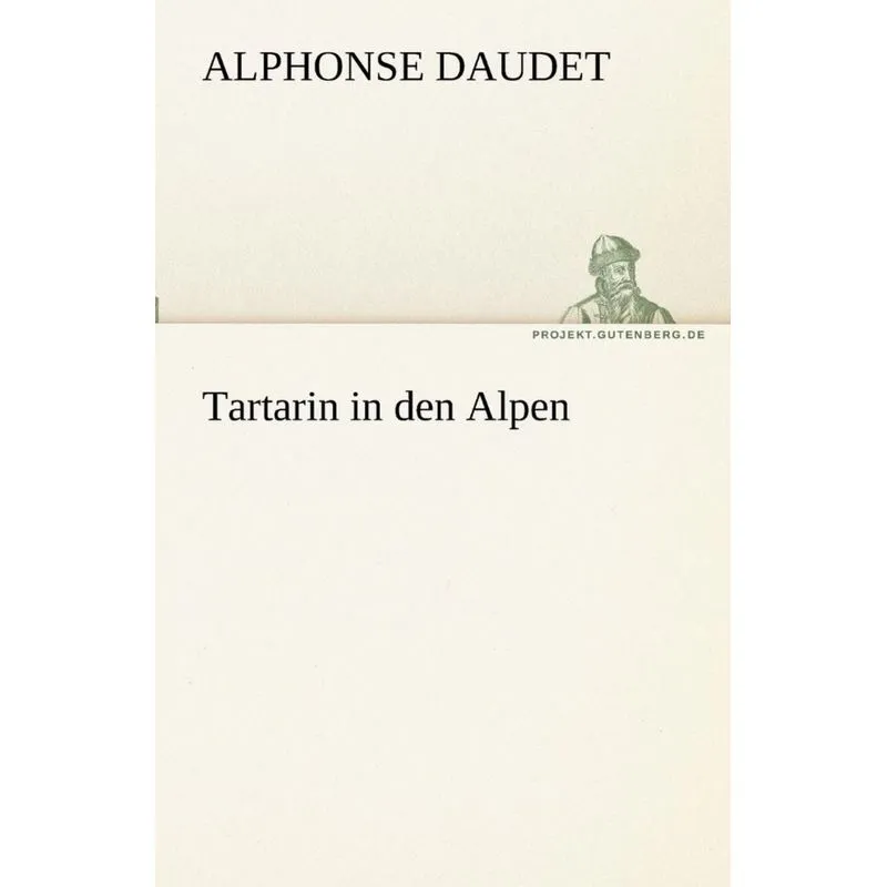 Tartarin in Den Alpen