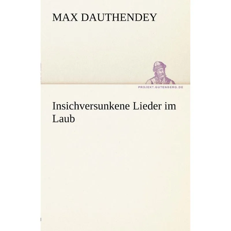 Insichversunkene Lieder Im Laub