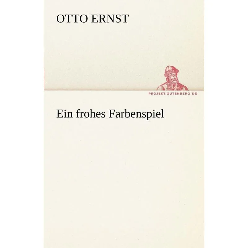 Ein Frohes Farbenspiel