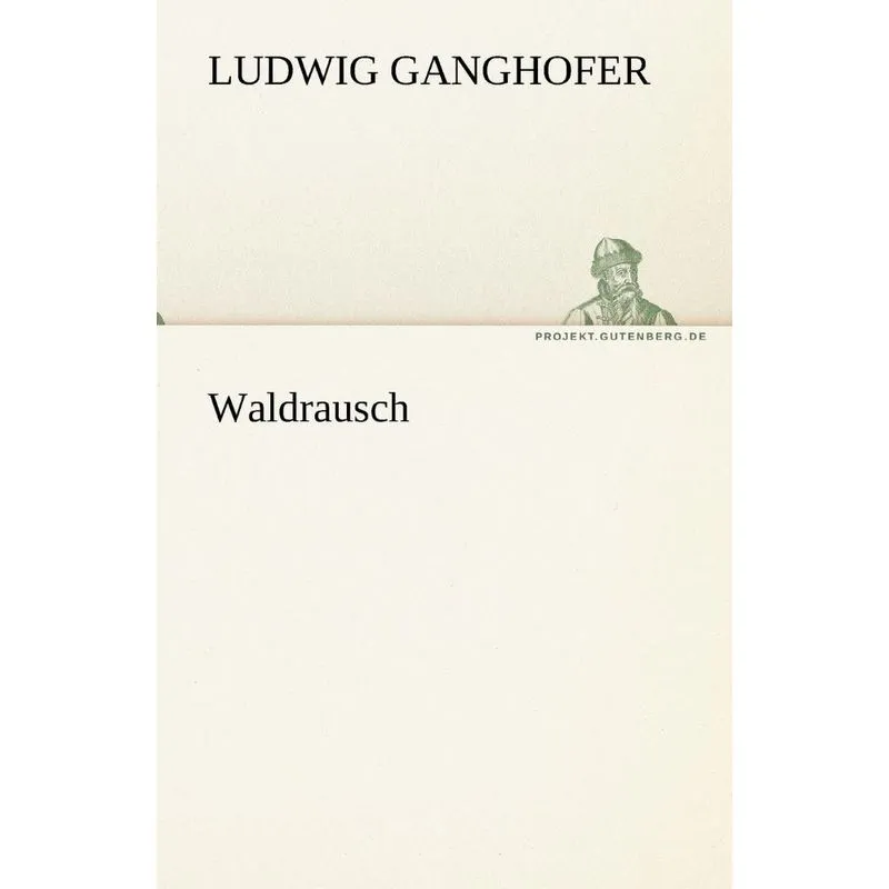 Waldrausch