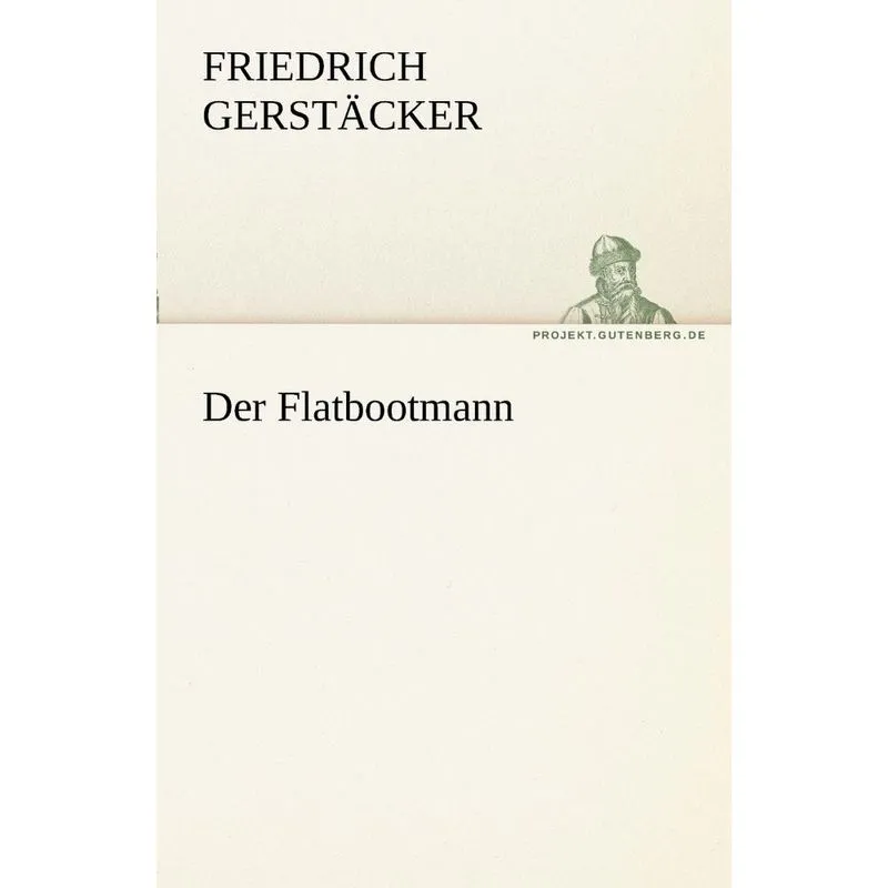 Der Flatbootmann