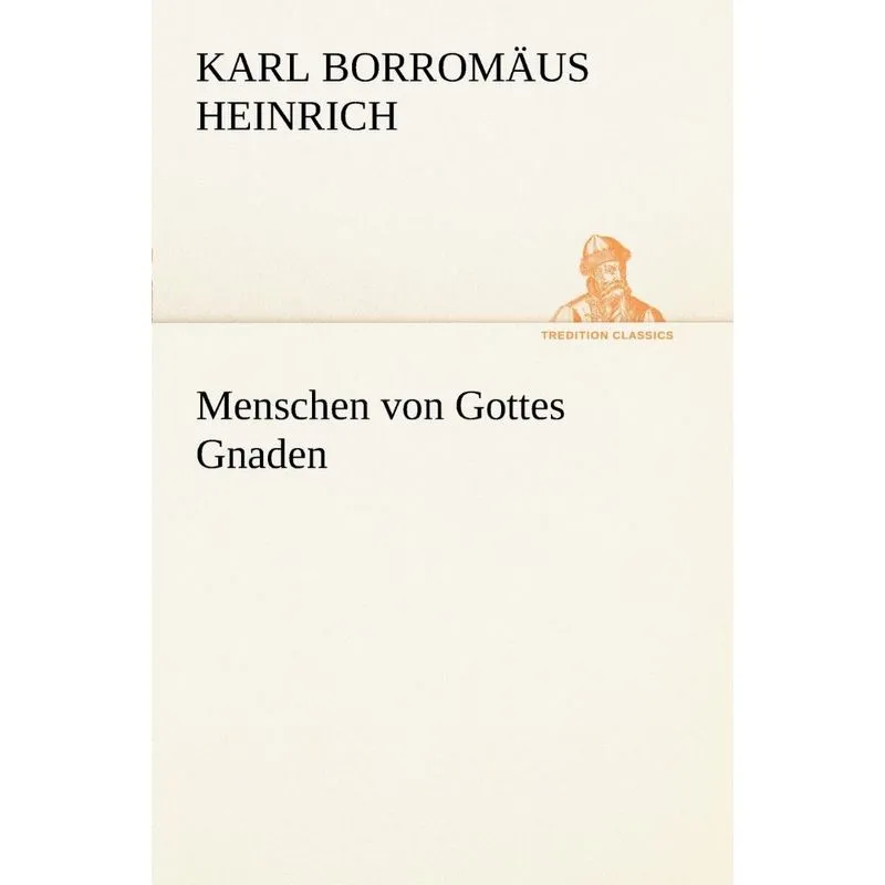 Menschen Von Gottes Gnaden