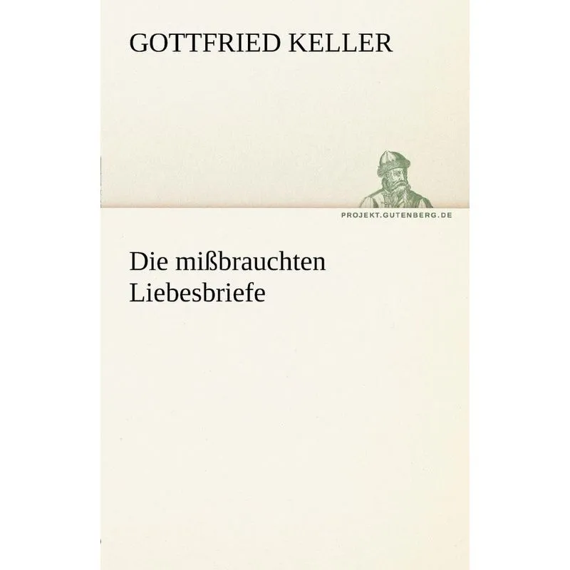 Die Missbrauchten Liebesbriefe
