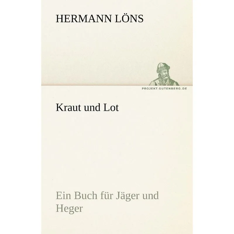 Kraut Und Lot