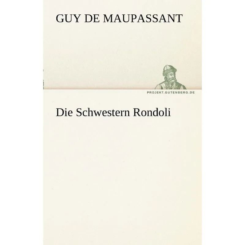 Die Schwestern Rondoli