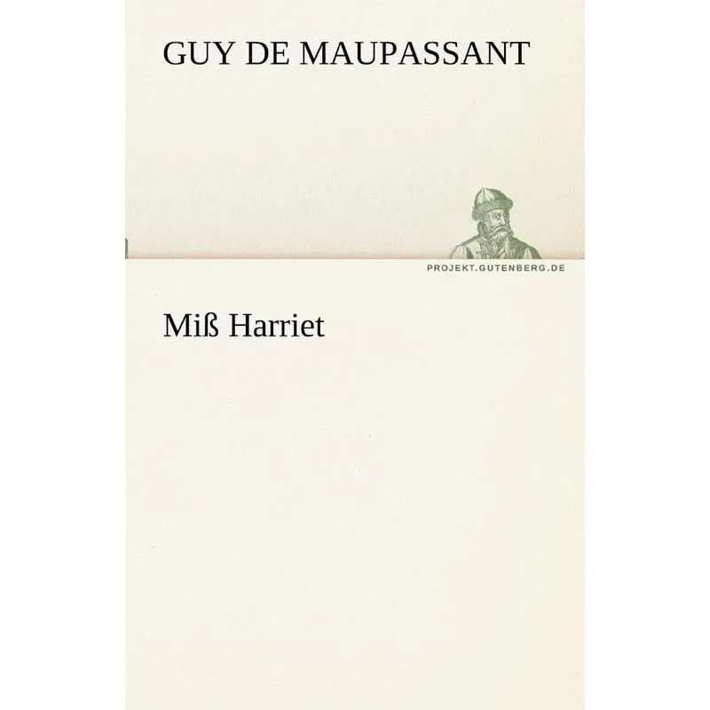 Miss Harriet