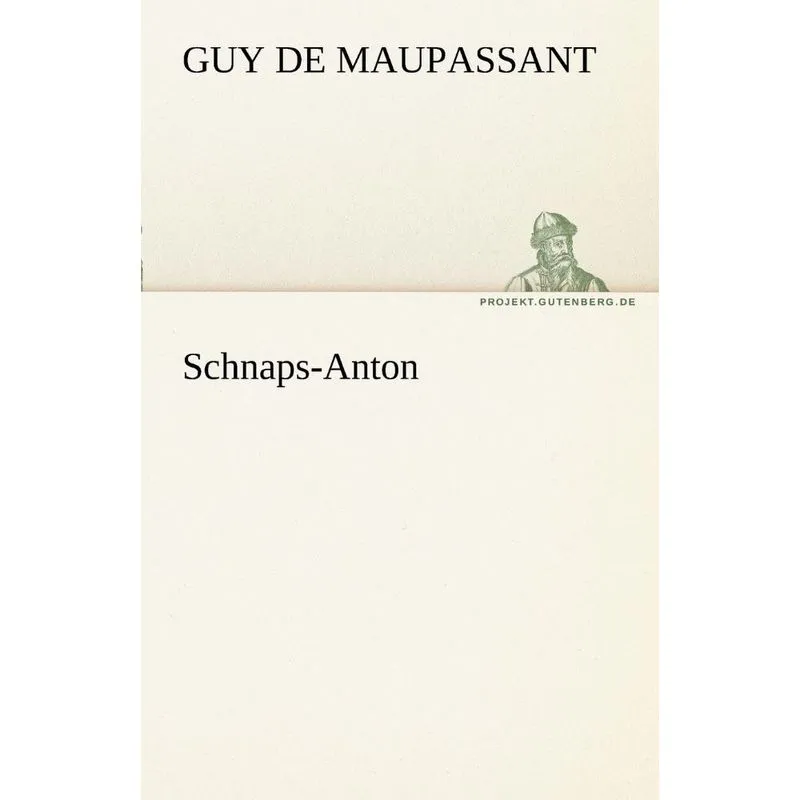 Schnaps-Anton