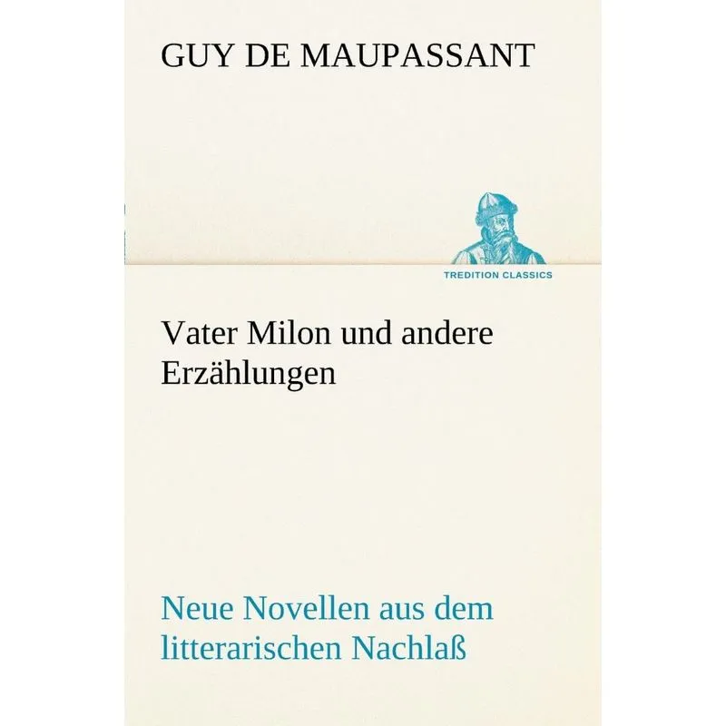 Vater Milon Und Andere Erzahlungen