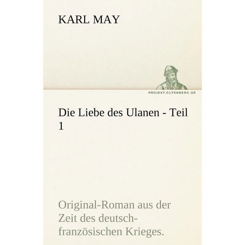 Die Liebe Des Ulanen - Teil 1
