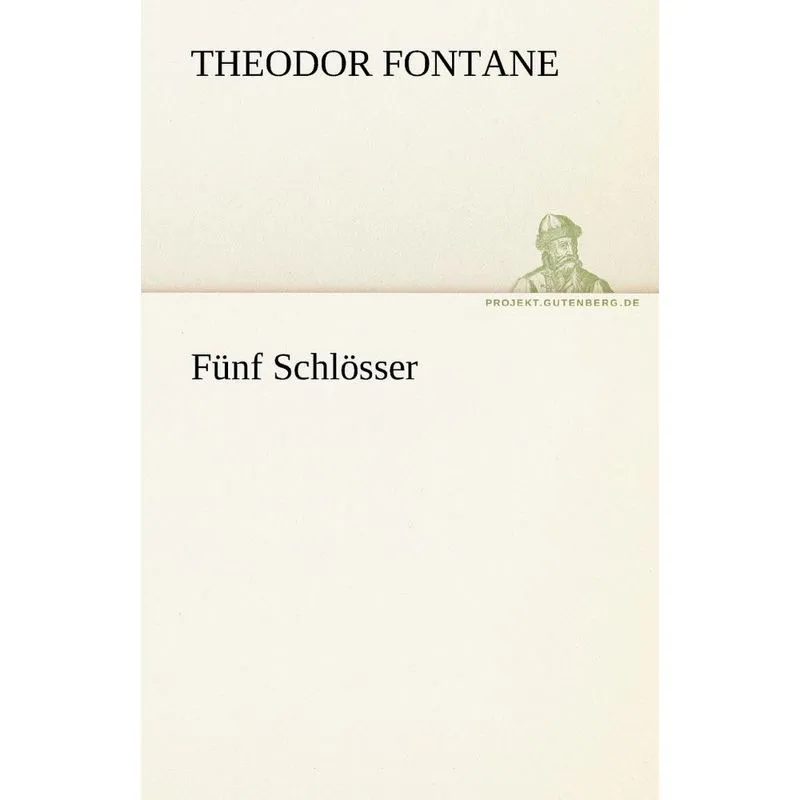 Funf Schlosser