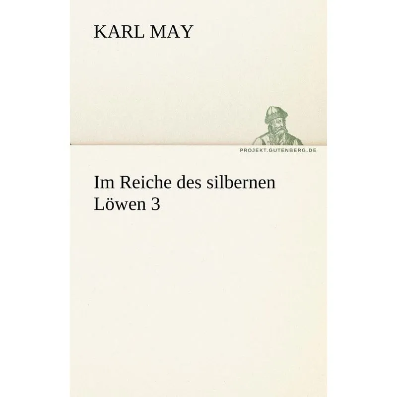 Im Reiche Des Silbernen Lowen 3