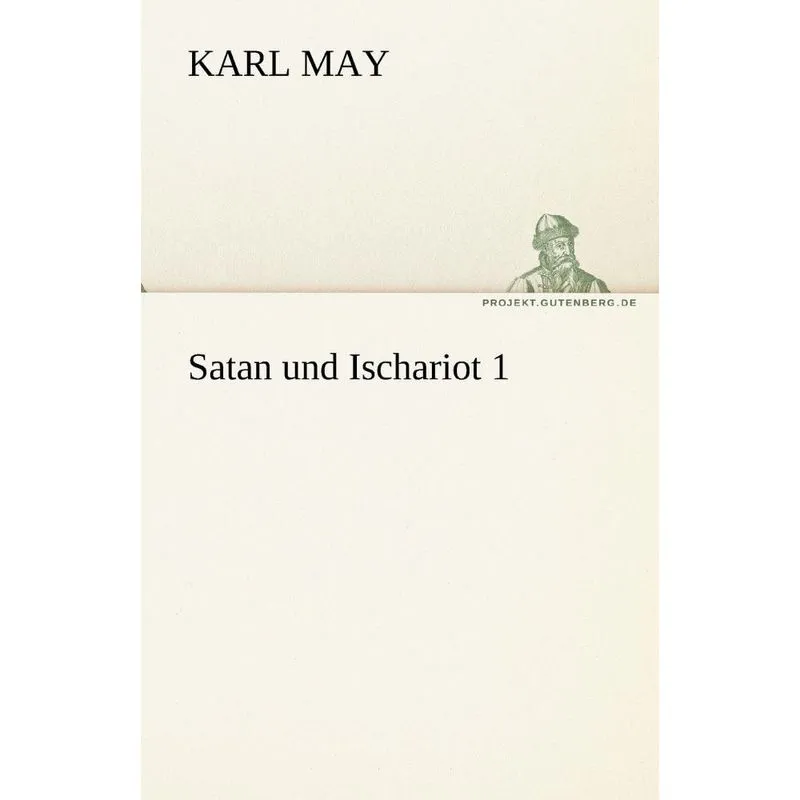 Satan Und Ischariot 1