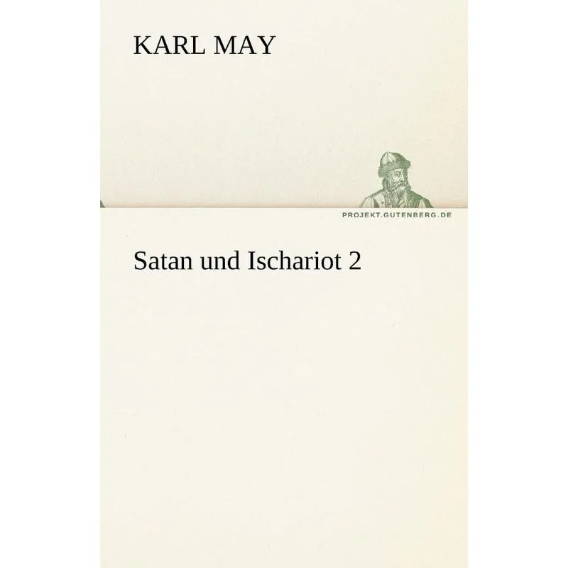 Satan Und Ischariot 2