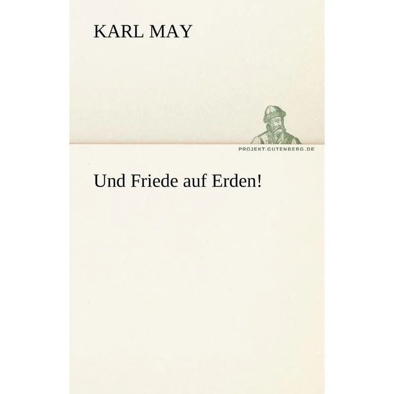 Und Friede Auf Erden!