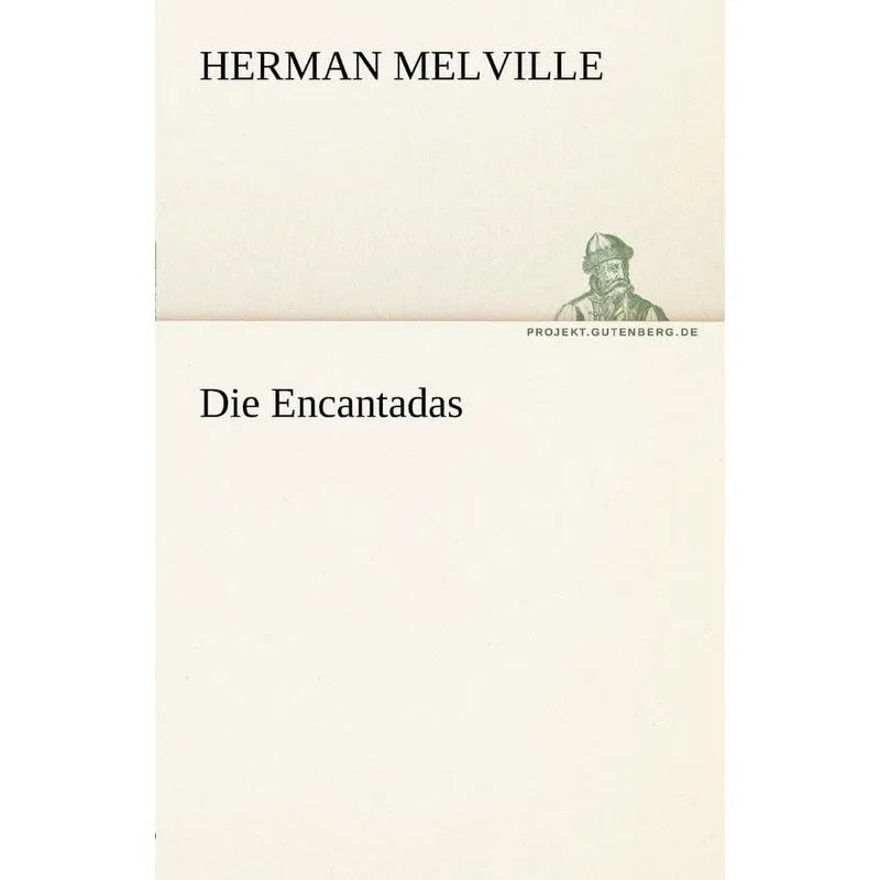 Die Encantadas