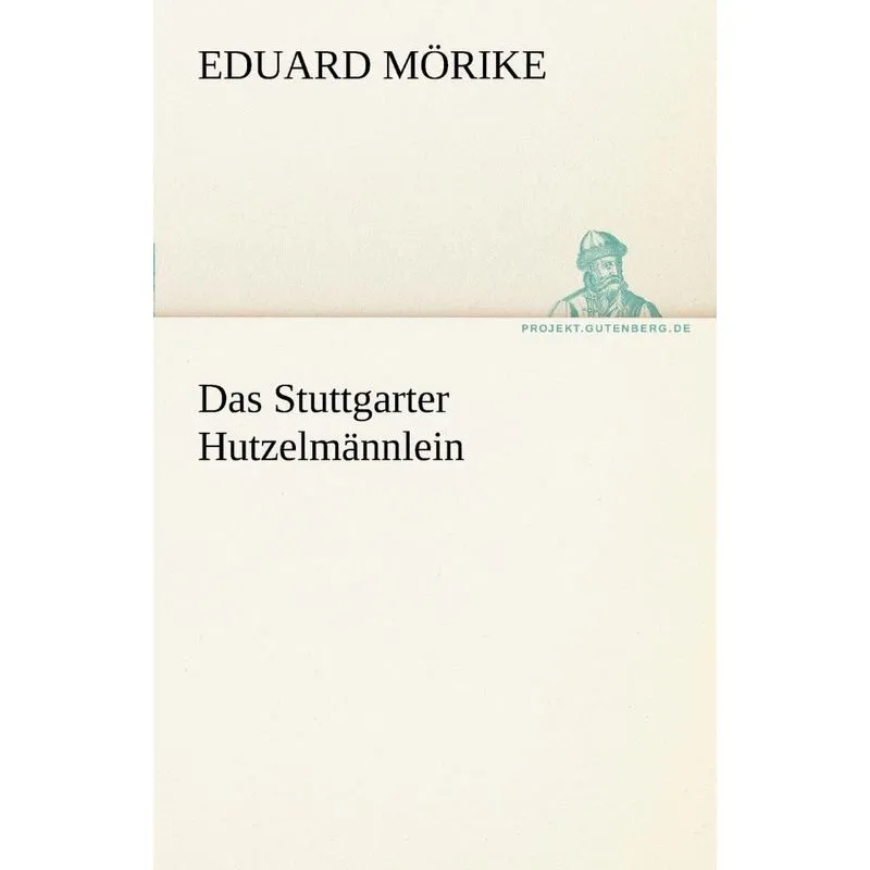 Das Stuttgarter Hutzelmannlein