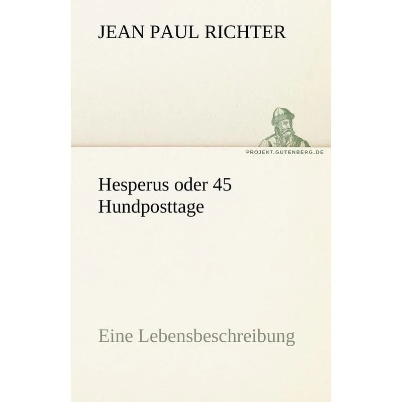 Hesperus Oder 45 Hundposttage