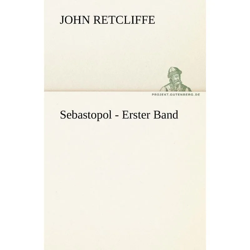 Sebastopol - Erster Band
