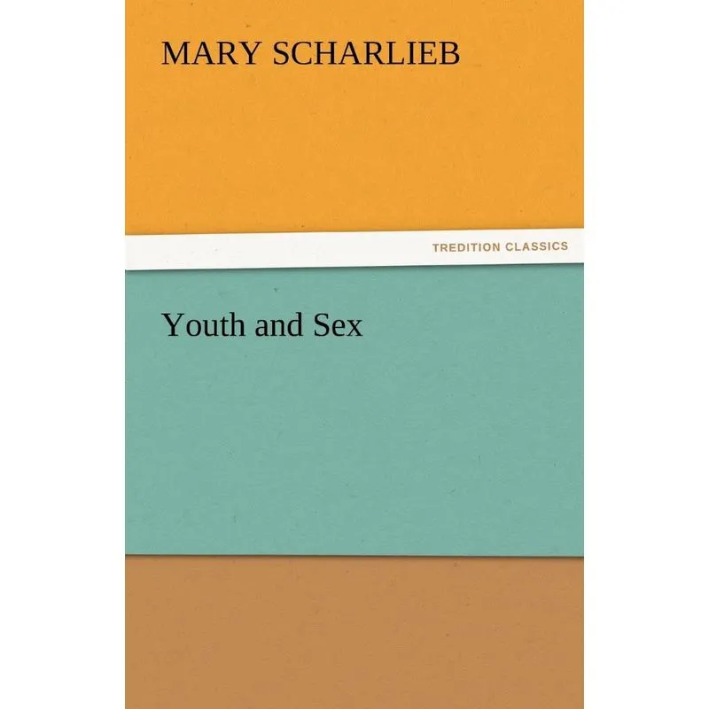 Youth and Sex