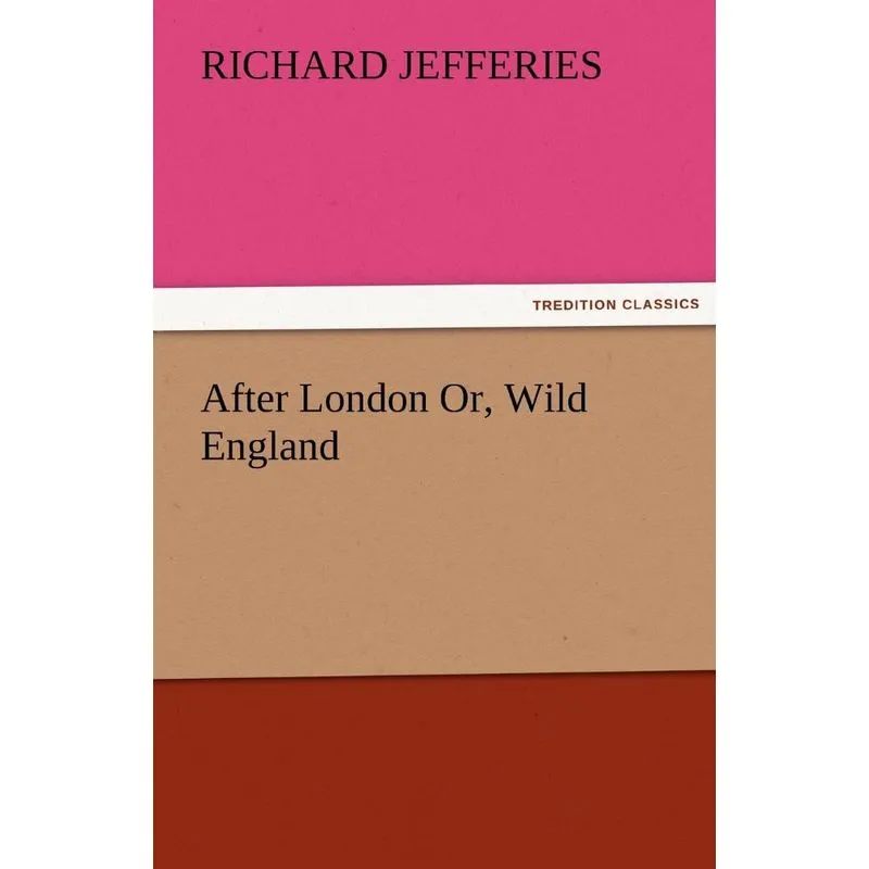 After London Or, Wild England