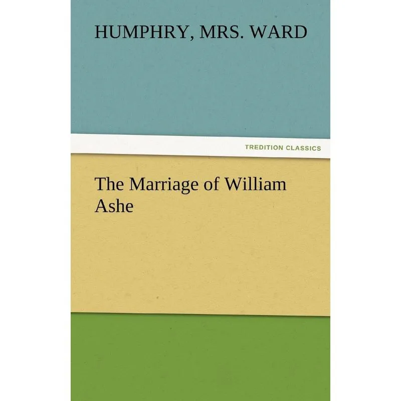The Marriage of William Ashe