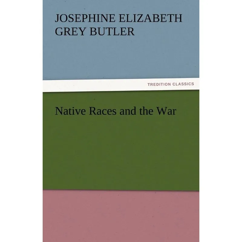 Native Races and the War