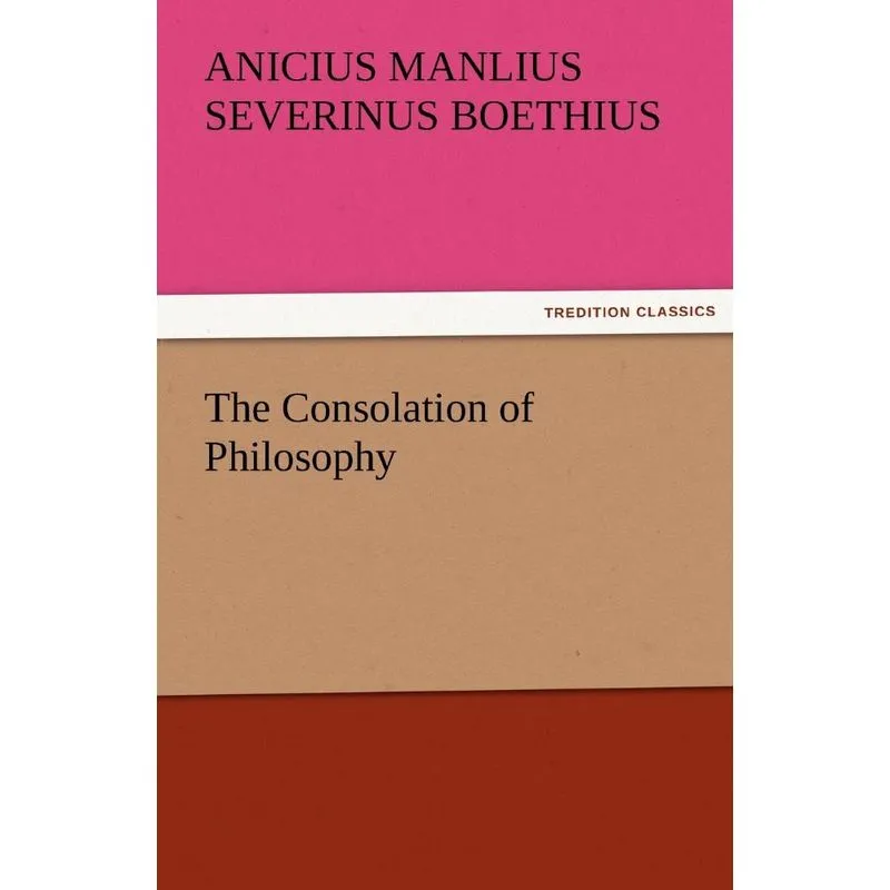 The Consolation of Philosophy