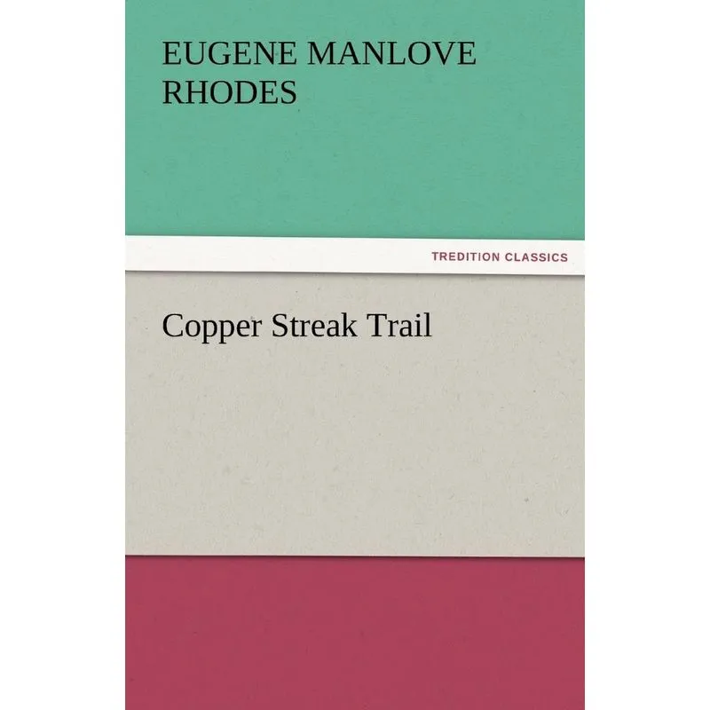 Copper Streak Trail