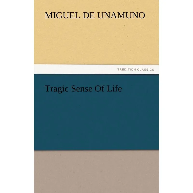 Tragic Sense of Life