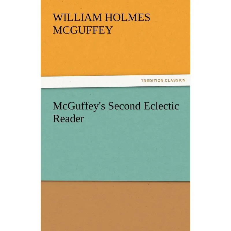 McGuffeys Second Eclectic Reader