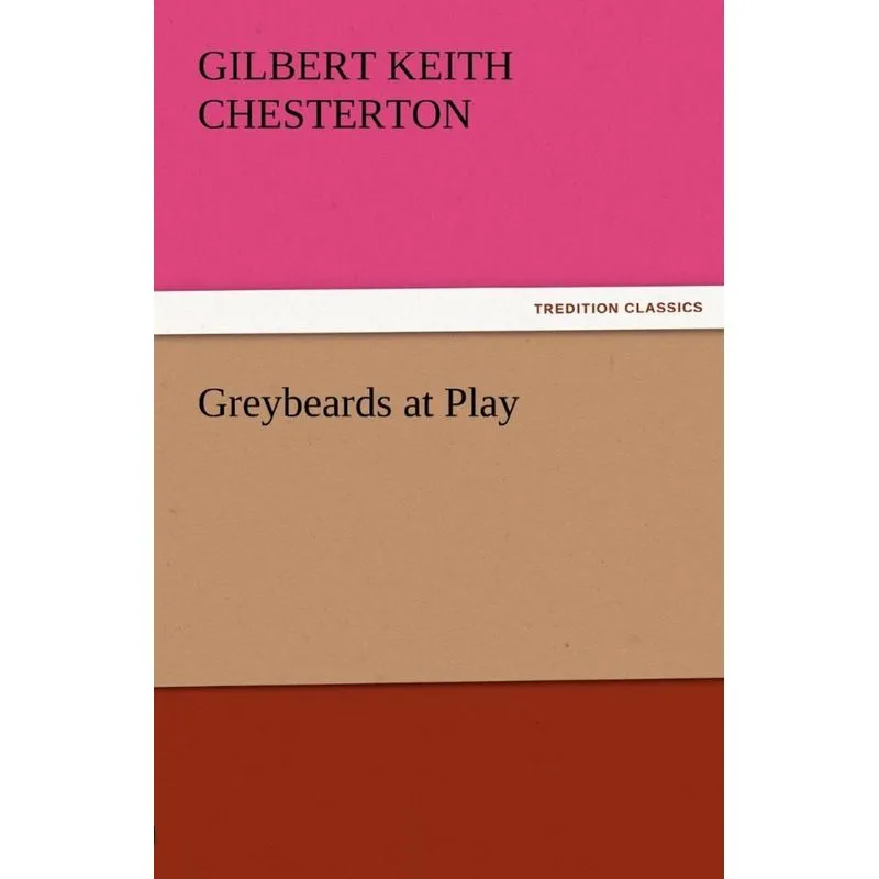 Greybeards at Play