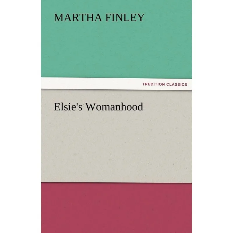 Elsies Womanhood