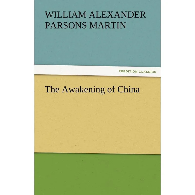 The Awakening of China