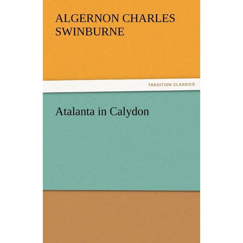 Atalanta in Calydon