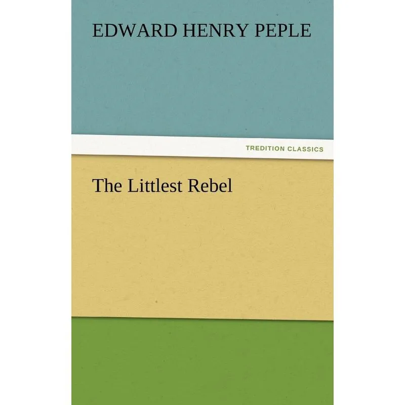 The Littlest Rebel